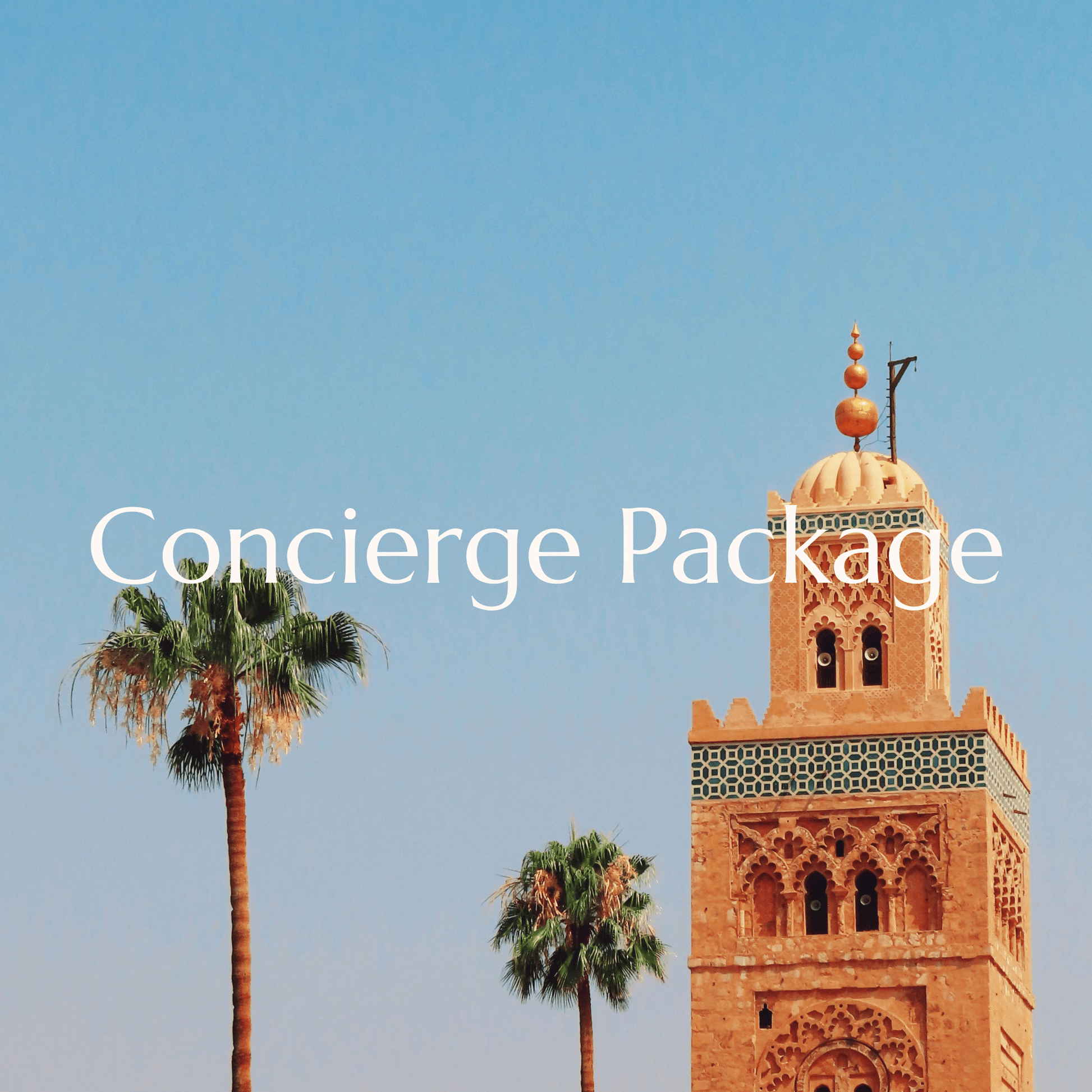 Concierge Package - Rocstar Concierge Marrakech