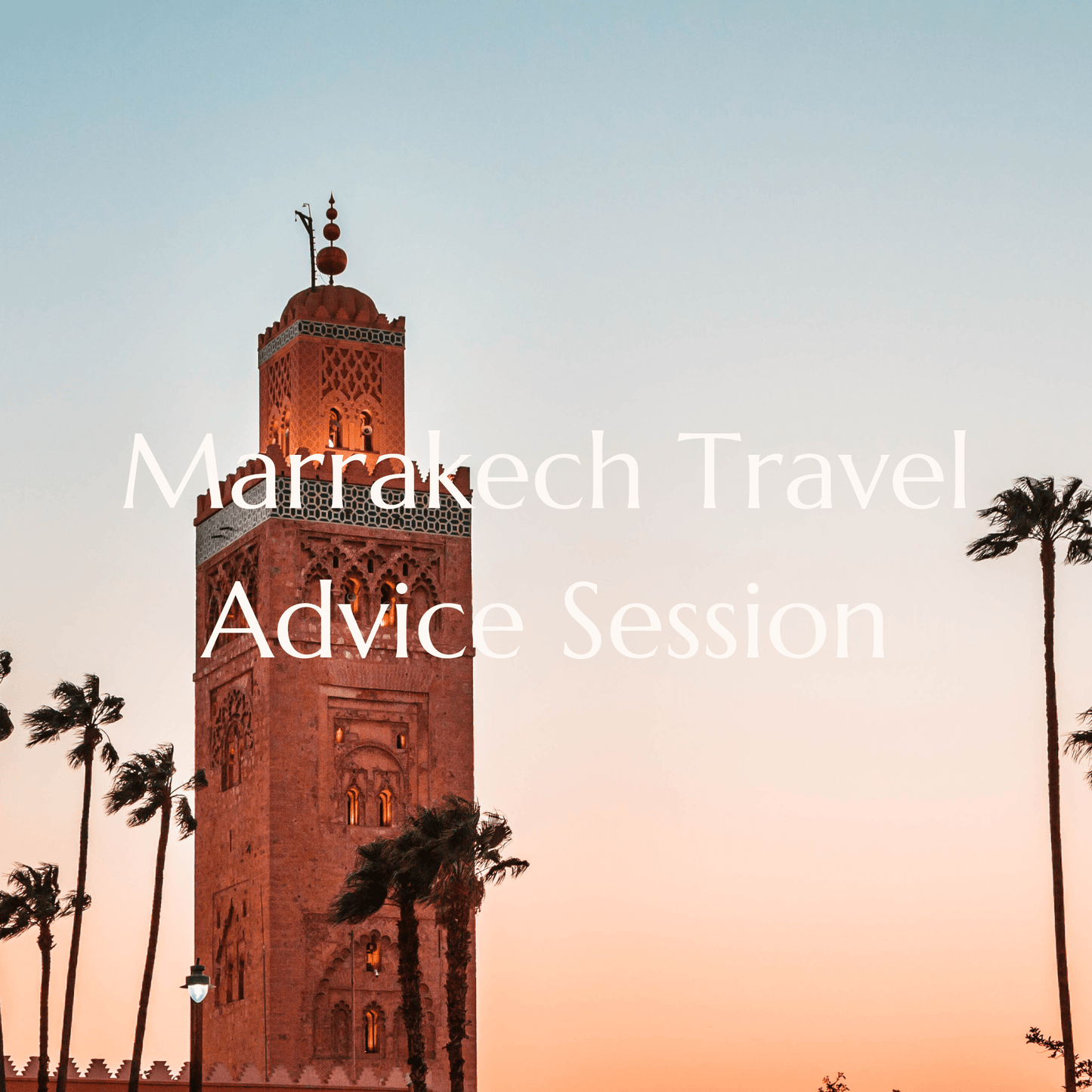 Marrakech Travel Advice Session (Video Call) - Rocstar Concierge Marrakech